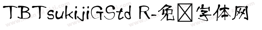 TBTsukijiGStd R字体转换